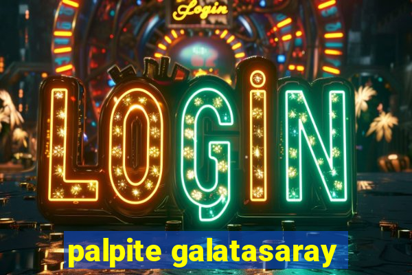 palpite galatasaray